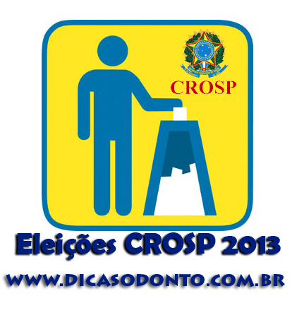 Eleições CROSP Dicas Odonto 2013